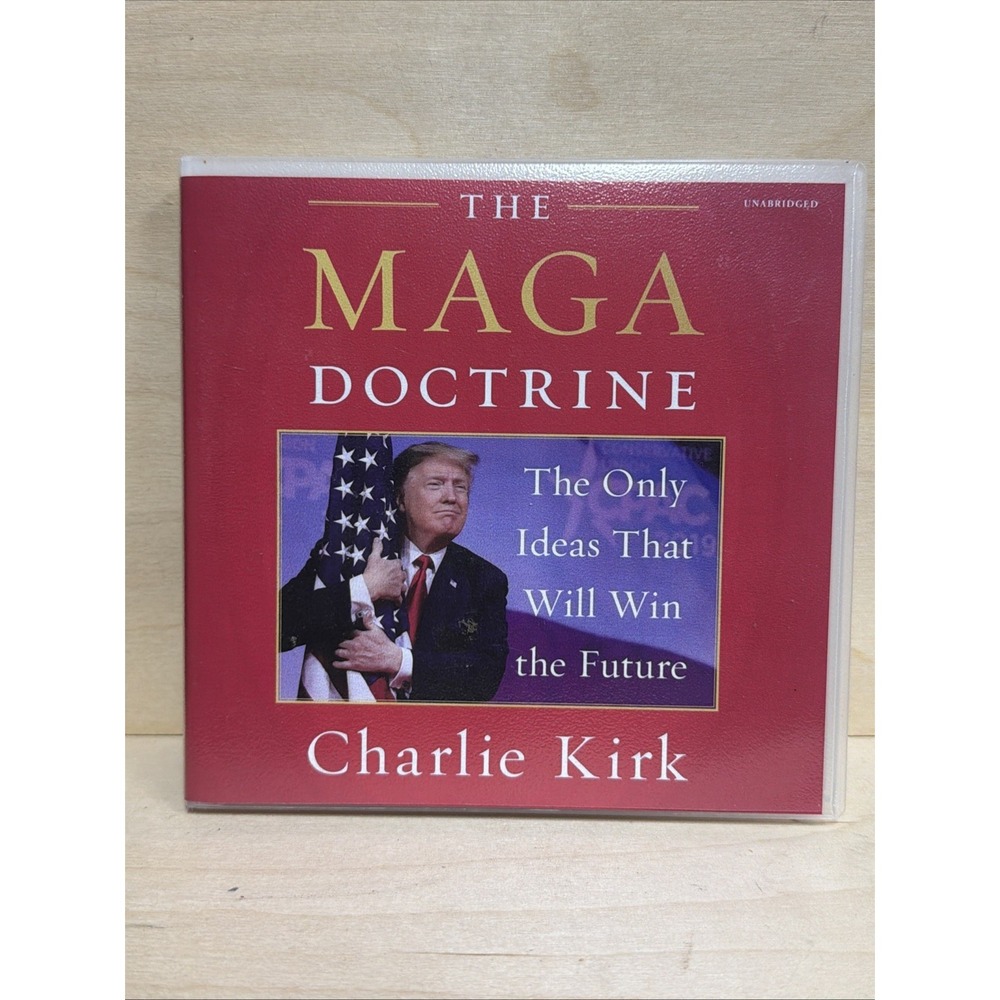 The MAGA Doctrine by Charlie Kirk Audiobook The Only Ideas That Will Win The Fut